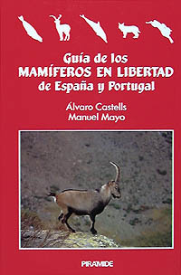 Guía de los mamíferos en libertad de España y Portugal