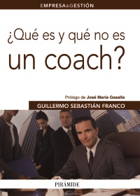 ¿Qué es y qué no es un coach?