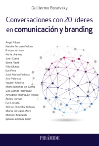 Conversaciones con 20 líderes en comunicación y branding