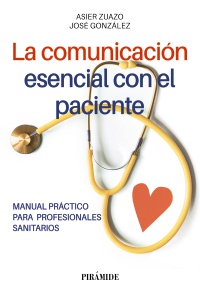La comunicación esencial con el paciente